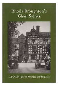 image of Rhoda Broughton's Ghost Stories and Other Tales of Mystery and Suspense