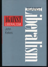 Against Liberalism.