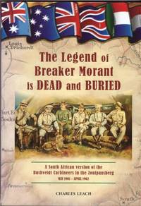 THE LEGEND OF BREAKER MORANT IS DEAD AND BURIED by LEACH, CHARLES - 2011