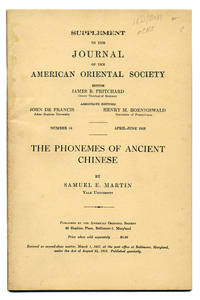 SUPPLEMENT TO THE JOURNAL OF THE AMERICAN ORIENTAL SOCIETY. . . NUMBER 16 APRIL-JUNE 1953 : THE PHONEMES OF ANCIENT CHINESE by Martin, Samuel E - 1953