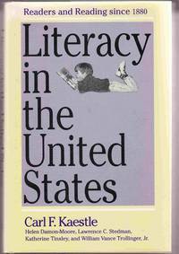 Literacy in the United States:   Readers and Reading Since 1880