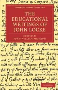image of The Educational Writings of John Locke (Cambridge Library Collection - Education)