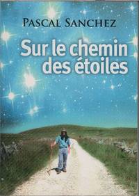 Sur le chemin des étoiles