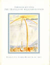 Through My Eyes: The Travels of William Rayner