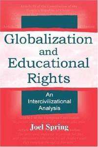 Globalization and Educational Rights : An Intercivilizational Analysis