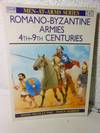 Romano-Byzantine Armies 4th–9th Centuries, #247