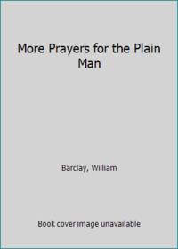 image of More Prayers for the Plain Man