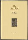 The Sacrifice and Other Stories
