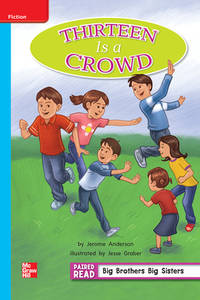 Reading Wonders Leveled Reader Thirteen Is a Crowd: On-Level Unit 5 Week 2 Grade 2 (ELEMENTARY...