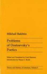 Problems of Dostoevsky's Poetics