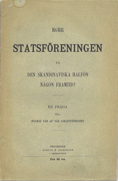 Eger statsföreningen på den skandinaviska halfön…