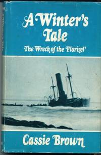 A Winter's Tale: The Wreck of the 'Florizel'