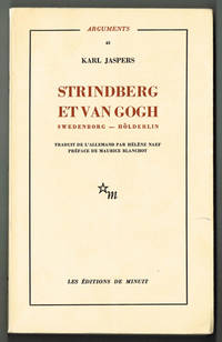 Strindberg et van Gogh. Swedenborg - Hölderlin.…