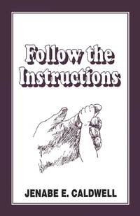 Follow the Instructions