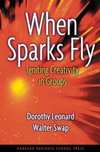 When Sparks Fly: Igniting Creativity in Groups