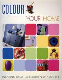 Colour Your Home by Sally Walton
- Paperback
- New edition
- 2002
- from Bookbarn (SKU: 2098321)