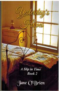 cover of YESTERDAY'S HOPES A Slip in Time Book 2
