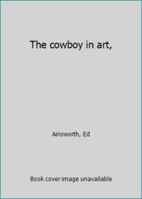 image of The cowboy in art,