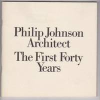 Philip Johnson, Architect: The First Forty Years by Virginia Philip) Dajani - Paperback - from Ultramarine Books (SKU: 001266)