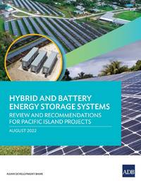 Hybrid and Battery Energy Storage Systems: Review and Recommendations for Pacific Island Projects