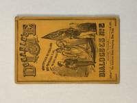 THE DIME DIALOGUES NUMBER TWO. FOR SCHOOLS, EXHIBITIONS, PARLORS, ETC. REVISED AND ENLARGED EDITION