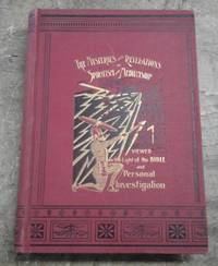 The Mysteries and Revelations of Spiritism and Mediumship : Viewed in the  Light of the Bible and Personal Investigation (1898)  Author is a Former  Watchtower Society Director