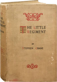 The Little Regiment; and Other Episodes of the American Civil War