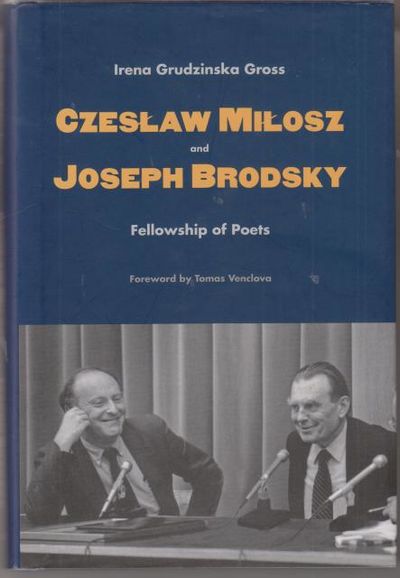 Czeslaw Milosz and Joseph Brodsky. Fellowship of…
