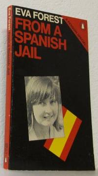 From A Spanish Jail. Translated by Rosemary Sheed.