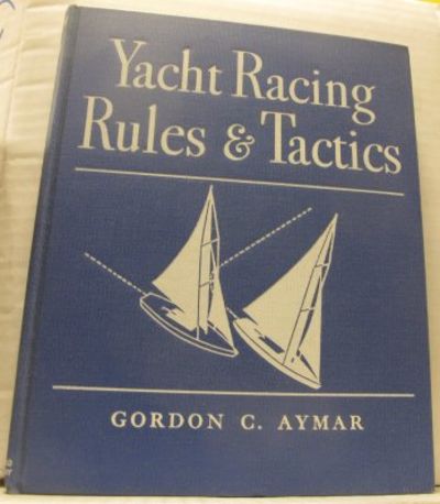 A Pictorial Primer of Yacht Racing Rules &…