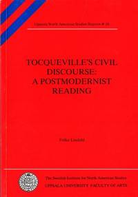 Tocqueville´s Civil Discourse: A Postmodernist…