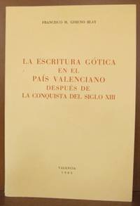 La escritura gótica en el país Valenciano después…