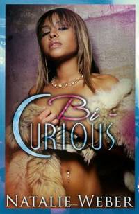 Bi-Curious