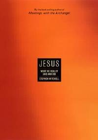 The Truth about Jesus : What He Really Said and Did