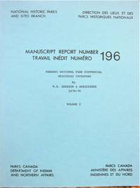 image of Nahanni National Park Historical Resources Inventory. Volume 1.