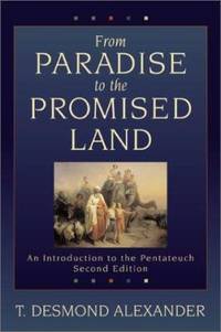 image of From Paradise to the Promised Land : An Introduction to the Pentateuch