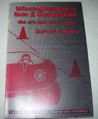 Winning Autocross Solo II Competition: The Art and the Science by Turner, Richard and Miles, J.B - 1977