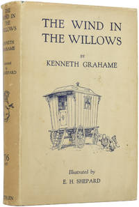 The Wind in the Willows by GRAHAME, Kenneth (1859-1932), [SHEPARD, Ernest H., illustrator]