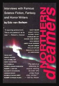 NORTHERN DREAMERS - Interviews with Famous Science Fiction, Fantasy and Horror Writers