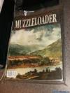Muzzelloader 2013 Complete Year (Set of 6 issues) The Publication for Traditional Black Powder Shooters
