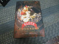 The Elote Cafe Cookbook