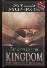 cover of Rediscovering the Kingdom: Ancient Hope for Our 21st Century World
