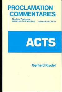 Acts (Proclamation Commentaries) by Krodel, Gerhard A