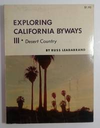 image of Exploring California Byways III: Desert Country