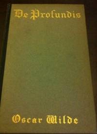 De Profundis by Oscar Wilde - 1st edition - 1905 - from civilizingbooks (SKU: 357ESD-0627)