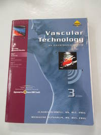Vascular Technology: An Illustrated Review, Third Edition