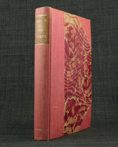 Der Sumpf. Roman aus Chicagos Schlachthäusern.…