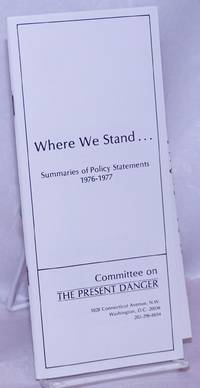 image of Where We Stand...Summaries of Policy Statements, 1976-1977