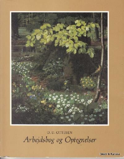 Arbejdsbog og Optegnelser. Ved Hanne Westergaard.