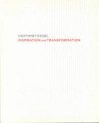 Gwathmey Siegel: Inspiration and Transformation by Stephen Fox, Douglas Sprunt and Deborah Velders - 2009